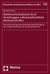 Marktmachtmissbrauch durch Verstoß gegen außerkartellrechtliche Rechtsvorschriften