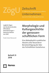 Morphologie und Kulturgeschichte der genossenschaftlichen Form