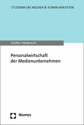 Personalwirtschaft der Medienunternehmen