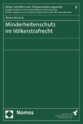 Minderheitenschutz im Völkerstrafrecht