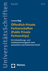 Öffentlich-Private Partnerschaften (Public Private Partnerships)