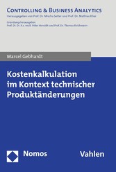 Kostenkalkulation im Kontext technischer Produktänderungen