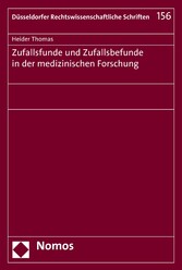 Zufallsfunde und Zufallsbefunde in der medizinischen Forschung