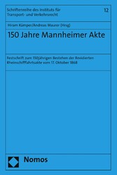 150 Jahre Mannheimer Akte