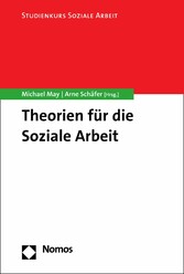 Theorien für die Soziale Arbeit