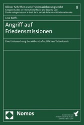 Angriff auf Friedensmissionen