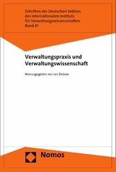 Verwaltungspraxis und Verwaltungswissenschaft