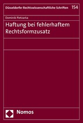 Haftung bei fehlerhaftem Rechtsformzusatz