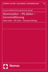 Stammzellen - iPS-Zellen - Genomeditierung. Stem Cells - iPS Cells - Genome Editing