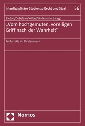 'Vom hochgemuten, voreiligen Griff nach der Wahrheit'