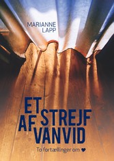 Et strejf af vanvid