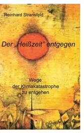 Der &quot;Heißzeit&quot; entgegen