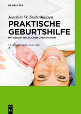 Praktische Geburtshilfe