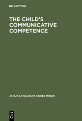 The Child's Communicative Competence