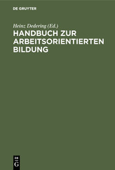 Handbuch zur arbeitsorientierten Bildung