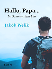 Hallo, Papa...