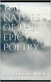 The Nature of the Epic Poetry