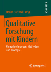 Qualitative Forschung mit Kindern