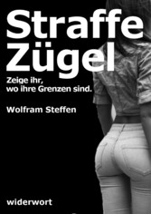 Straffe Zügel