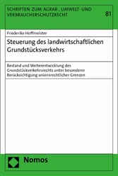 Steuerung des landwirtschaftlichen Grundstücksverkehrs