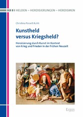 Kunstheld versus Kriegsheld