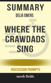 Summary: Delia Owens' Where the Crawdads Sing