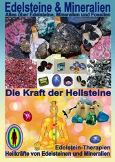 Edelsteine und Mineralien, Heilsteine