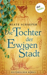 Die Tochter der Ewigen Stadt