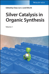 Silver Catalysis in Organic Synthesis