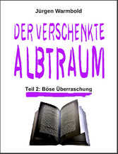 Der verschenkte Albtraum