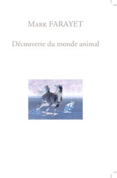 Découverte du monde animal