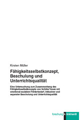 Fähigkeitsselbstkonzept, Beschulung und Unterrichtsqualität