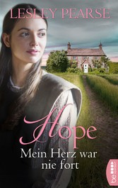 Hope - Mein Herz war nie fort