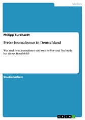 Freier Journalismus in Deutschland