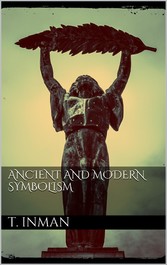 Ancient and Modern Symbolism