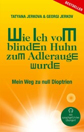 Wie ich vom blinden Huhn zum Adlerauge wurde