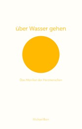 über Wasser gehen