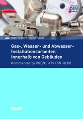 Gas-, Wasser- und Abwasser-Installationsarbeiten innerhalb von Gebäuden