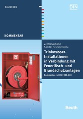 Trinkwasser-Installationen in Verbindung mit Feuerlösch- und Brandschutzanlagen