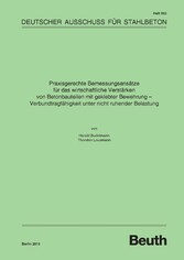 Praxisgerechte Bemessungsansätze für das wirtschaftliche Verstärken von Betonbauteilen mit geklebter Bewehrung - Verbundtragfähigkeit unter nicht ruhender Belastung