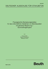 Praxisgerechte Bemessungsansätze für das wirtschaftliche Verstärken von Betonbauteilen mit geklebter Bewehrung