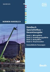 Handbuch Spezialtiefbau: Gesamtausgabe