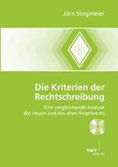 Die Kriterien der Rechtschreibung