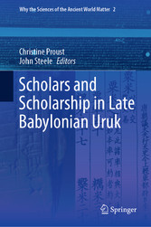 Scholars and Scholarship in Late Babylonian Uruk