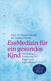 EssMedizin für ein gesundes Kind