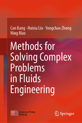 Methods for Solving Complex Problems in Fluids Engineering