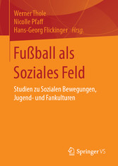 Fußball als Soziales Feld