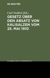 Gesetz über den Absatz von Kalisalzen vom 25. Mai 1910