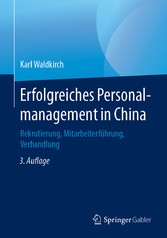 Erfolgreiches Personalmanagement in China