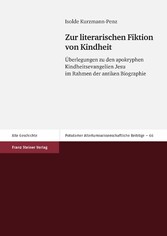 Zur literarischen Fiktion von Kindheit